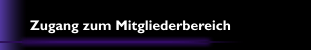 Zugang zum Mitgliederbereich