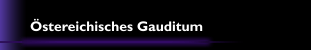 Östereichisches Gauditum