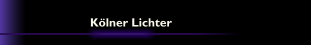 Kölner Lichter 